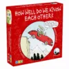 How Well Do We Know Each Other? -Z-man Games Winkel edld3nudz4s7jewlnhqdrb64vtegeemx